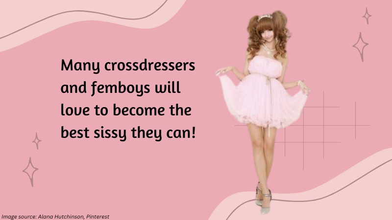 Sissy Fashion Ideas You Can Try