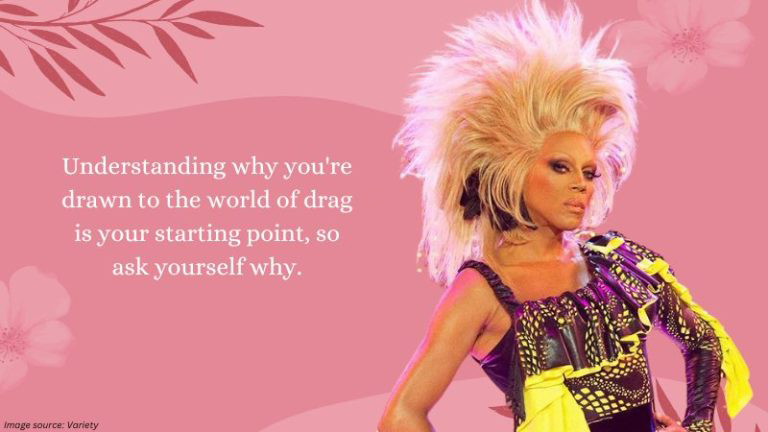 How To Become a Drag Queen Star