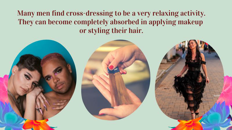 Why Men Crossdress : 11 Reasons Men Crossdress